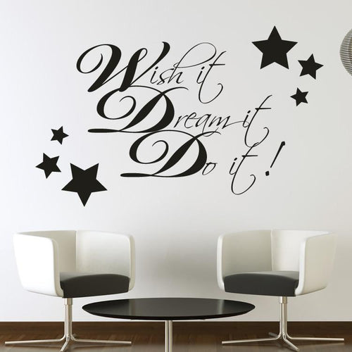 Wish it, Dream it, Do it! Wall Art Sticker | Apex Stickers