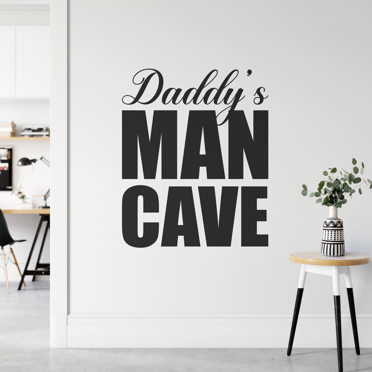 Daddys Man Cave Wall Sticker | Apex Stickers