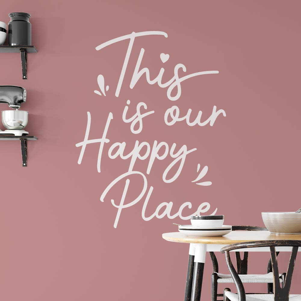 This is our Happy Place Wall Sticker | Apex Stickers